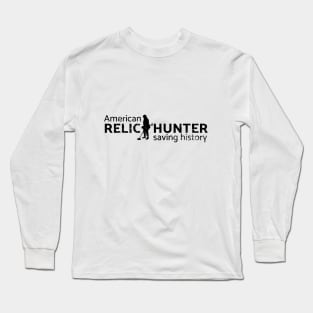 Meta detectorists American relic hunter Long Sleeve T-Shirt